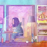 Mellow Mellow`GeG's PLAYLIST`
