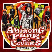 ANISONG FUNK DO COVERS feat. lڂ̃WCA