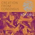 CREATION FROM CONSENSUS