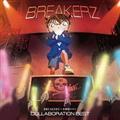 BREAKERZ~TRi COLLABORATION BEST
