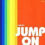 JUMP ON -Vol.5-