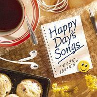 Happy Day's Songs -Ă1ɂȂ-