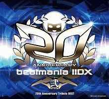 beatmania IIDX】 beatmania IIDX 20th Anniversary Tribute BEST