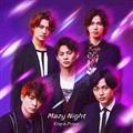【MAXI】Mazy Night(通常盤)(マキシシングル)