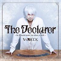 The Declarer �`An it harm none, do what ye will.�`