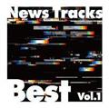 News Tracks Best Vol.1