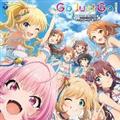 yMAXIzTHE IDOLM@STER CINDERELLA GIRLS STARLIGHT MASTER GOLD RUSH! 01 Go Just Go!