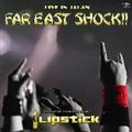 FAR EAST SHOCK!!