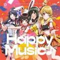 yMAXIzHappy Music(ʏ)(}LVVO)