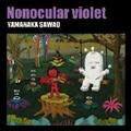 Nonocular violet
