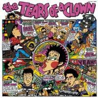 the TEARS OF a CLOWN
