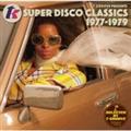 T-GROOVE PRESENTS T.K. SUPER DISCO CLASSICS 1977-1979