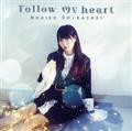 Follow my heart(�ʏ��)