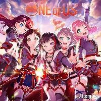 ONE OF US(通常盤)/BanG Dream!/Afterglow