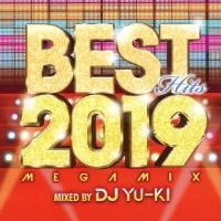 BEST HITS 2019 Megamix mixed by DJ YU-KI