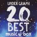 UNDER GRAPH BEST music box