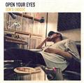 OPEN YOUR EYES