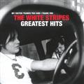 WHITE STRIPES GREATEST HITS