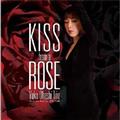 Kiss from a Rose