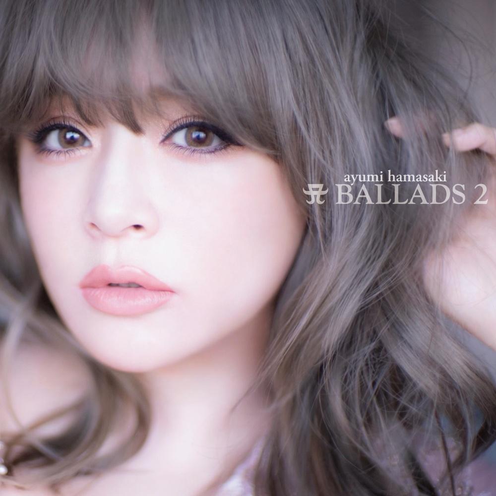 浜崎あゆみ】 A BALLADS 2 | J-POP | 宅配CDレンタルのTSUTAYA DISCAS