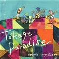 Tokage Paradise