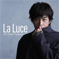 La Luce-ラ・ルーチェ-(通常盤)
