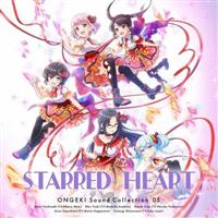 ONGEKI Sound Collection 05 wSTARRED HEARTx