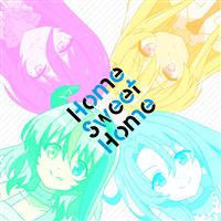 �yMAXI�zTV�A�j���w�퓬���A�h�����܂�!�xED�e�[�} Home Sweet Home(�}�L�V�V���O��)