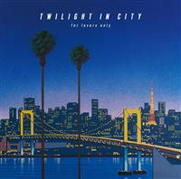 TWILIGHT IN CITY `for lovers only`(ʏ)