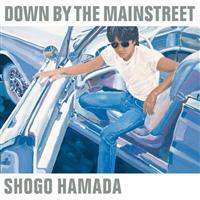 DOWN BY THE MAIN STREET