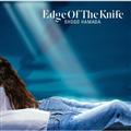 EDGE OF THE KNIFE