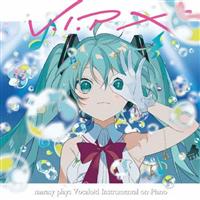 V.I.P X marasy plays Vocaloid Instrumental on Piano(�ʏ��)