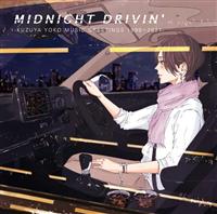 MIDNIGHT DRIVIN' -KUZUYA YOKO MUSIC GREETINGS 1999`2021-