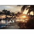 RE:LAX style SPA RESORT CLASSICS