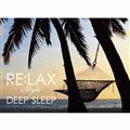 RE:LAX style DEEP SLEEP