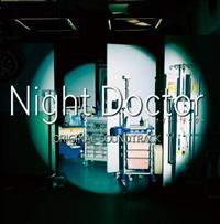 �t�W�e���r�n�h���} �uNight Doctor�v ORIGINAL SOUNDTRACK