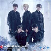 Chaotic Wonderland(�ʏ�ՁE����v���X)