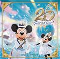 東京ディズニーシー20周年:タイム・トゥ・シャイン!ミュージック・アルバム [デラック【Disc.1&Disc.2】