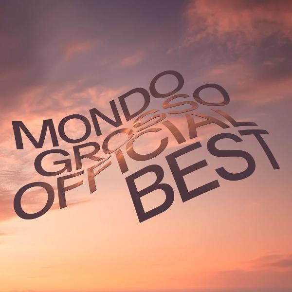 MONDO GROSSO『MONDO GROSSO OFFICIAL BEST』