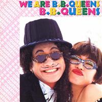 WE ARE B.B.クィーンズ B.B.クィーンズ