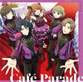 yMAXIzTHE IDOLM@STER SideM GROWING SIGN@L 04 Cafe Parade(}LVVO)