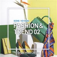 NTVM Music Library �V�[���E�L�[���[�h�� �t�@�b�V����&�g�����h02