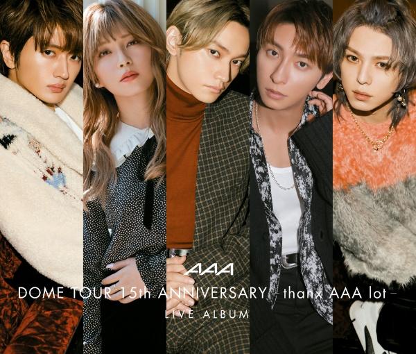 AAA DOME TOUR 15th ANNIVERSARY -thanx AAA lot- LIVE ALBUM(ʏ)yDisc.1&Disc.2z/AAẢ摜EWPbgʐ^
