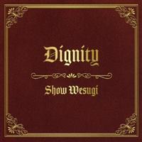 Dignity(ʏ)