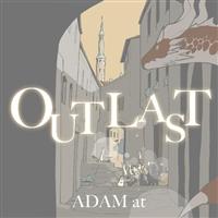 OUTLAST(ʏ)