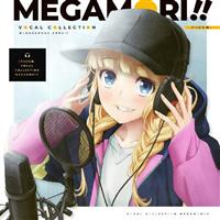 �e���r�A�j���u�p���s�E���v VOCAL COLLECTION MEGAMORI!!