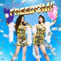 FREEDOM!