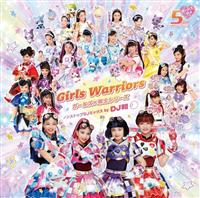 Girls Warriors - K[Y~mV[Y mXgbvDJ~bNX by DJa -