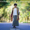 Rainbow For Tomorrow