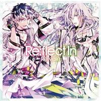 Re:flect InyʏՁz